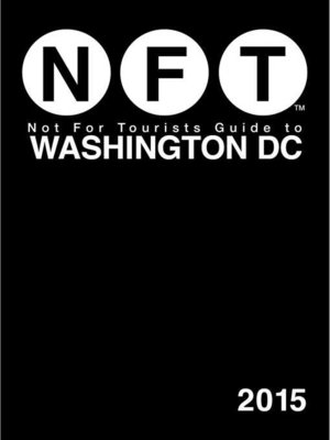 cover image of Not For Tourists Guide to Washington DC 2015